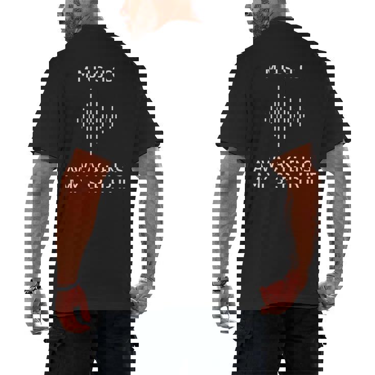 Music Awakens My Spirit Inspiring Musician Teacher Quote Men&#x27;s Back Print T-Shirt