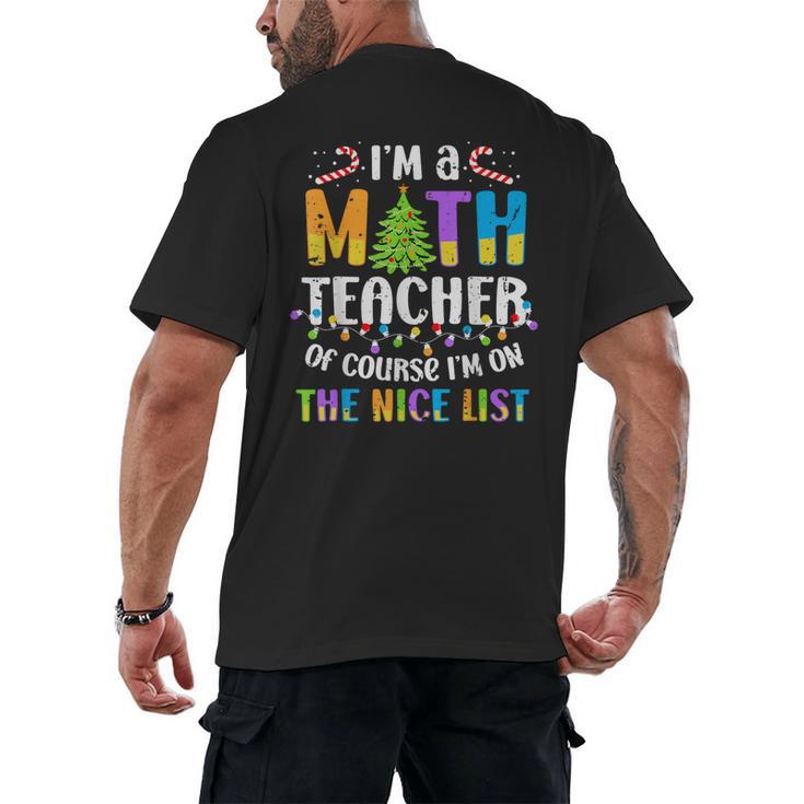 On The Nice List Christmas Math Teacher Women Men Men's Back Print T-Shirt