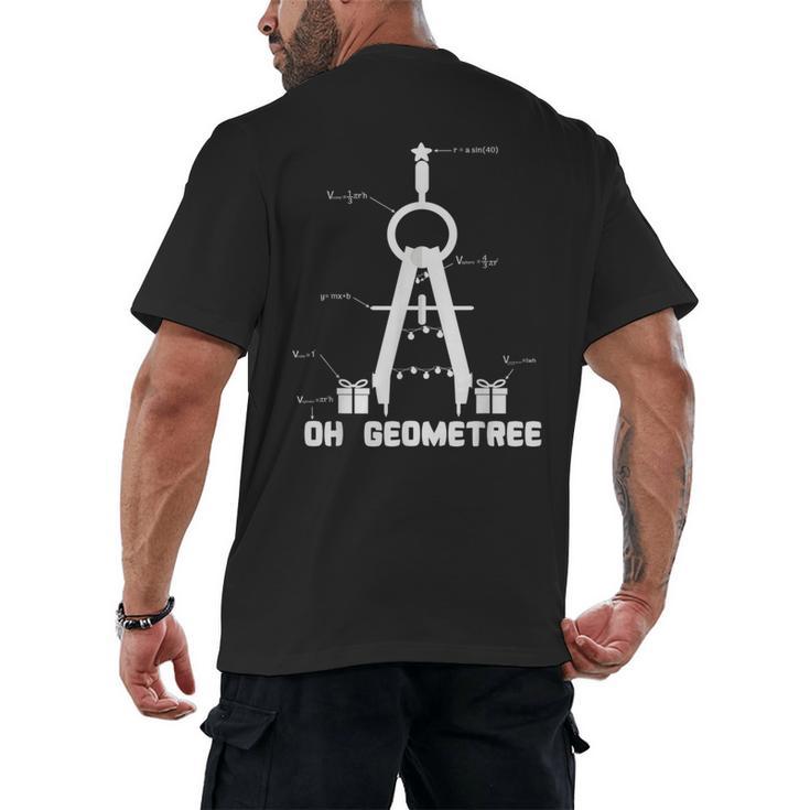 Oh Geometree Math Teacher Geometry Christmas Tree For Men Women Kids Men's Back Print T-Shirt
