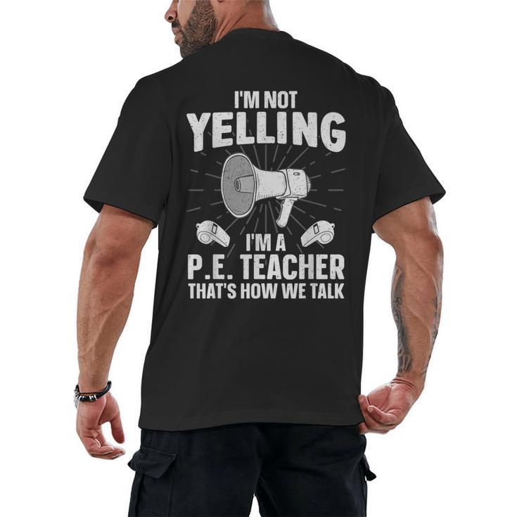 PE Teacher Art For Men Women Gym Teacher Physical Education Men's Back Print T-Shirt