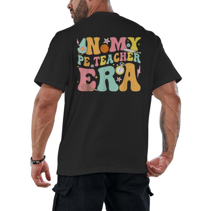 In My Physical Education Era PE Teacher Women Men Men's Back Print T-Shirt