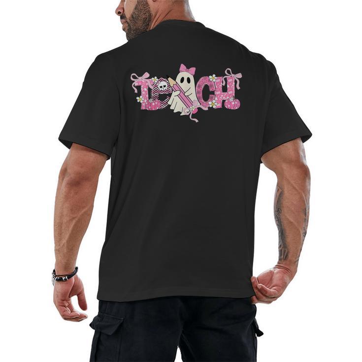 Pink Ghost Teach Halloween Teacher In Spooky Season Men's Back Print T-Shirt