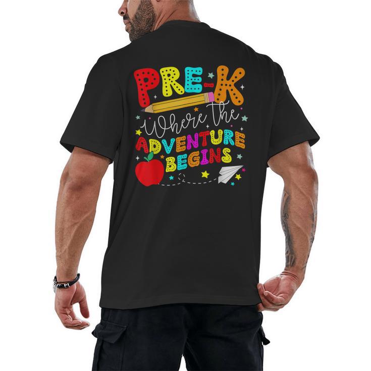Pre-k Where The Adventure Begins First Day Of Prek Teacher Men's Back Print T-Shirt