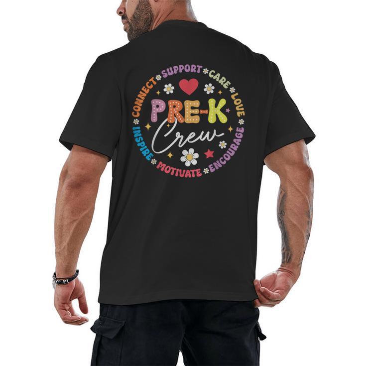 Pre-K Crew 1st Day Of School Preschool Teacher Men's Back Print T-Shirt