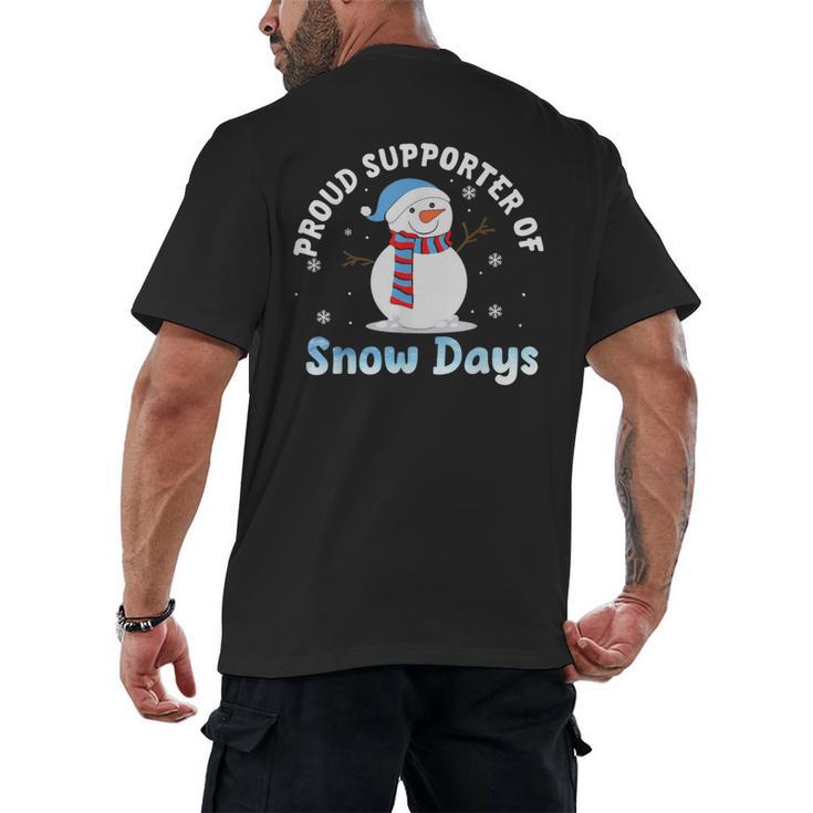 Proud Supporter Of Snow Days Teacher Men's Back Print T-Shirt
