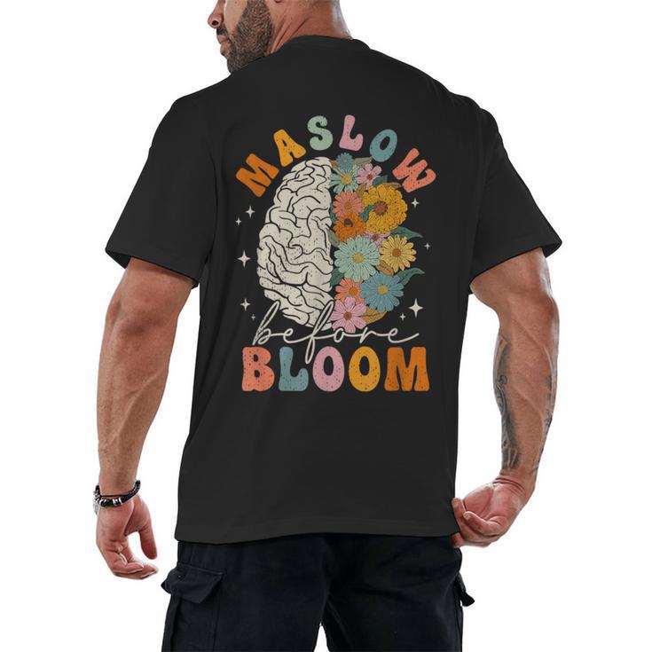 Psychologist Maslow Before Bloom Sped Teacher Classroom Men's Back Print T-Shirt