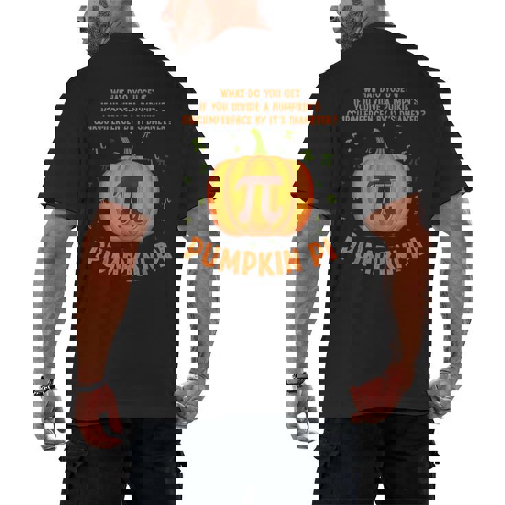 Pumpkin Pie Pi Math Teacher Shirt Halloween Men Adult Men&#x27;s Back Print T-Shirt