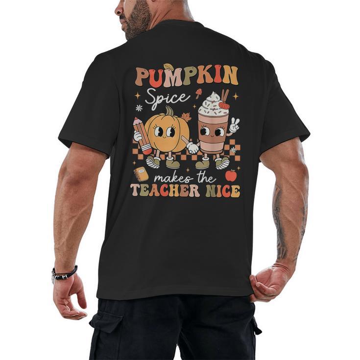 Pumpkin Spice Makes Teacher Nice Retro Fall Spooky Season Men's Back Print T-Shirt