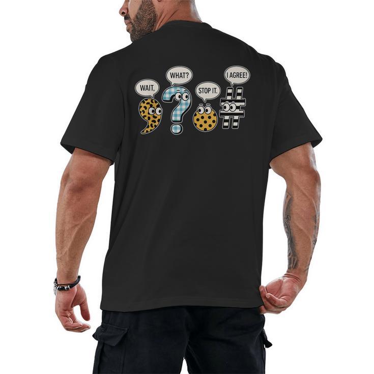 Punctuation English Grammar Teacher Back To School Men's Back Print T-Shirt