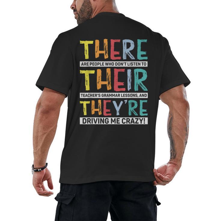 There Their They’Re Grammar Joke For English Teacher Student Men's Back Print T-Shirt