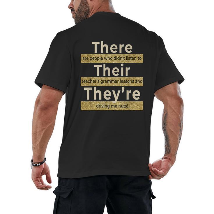 There Their They'Re T Shirt English Grammar Teacher For Men Women Men's Back Print T-Shirt