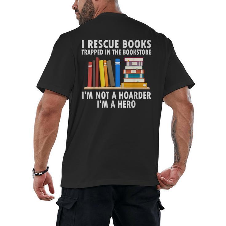 I Rescue Books Trapped In The Bookstore Book Teacher For Men Women Men's Back Print T-Shirt