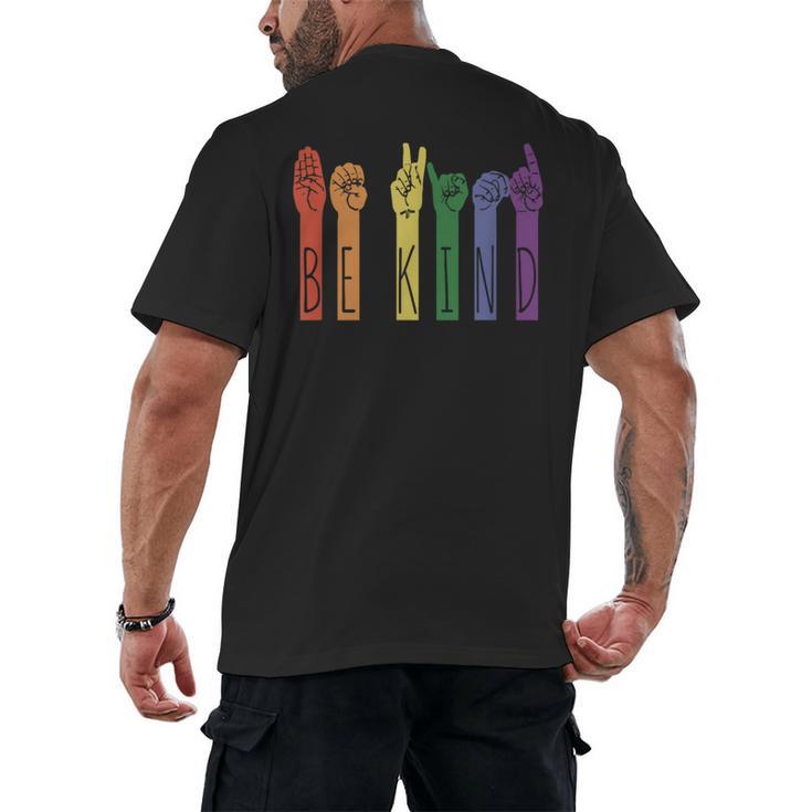 Retro Be Kind ASL Deaf Teacher Sign Language Gay Pride Men's Back Print T-Shirt