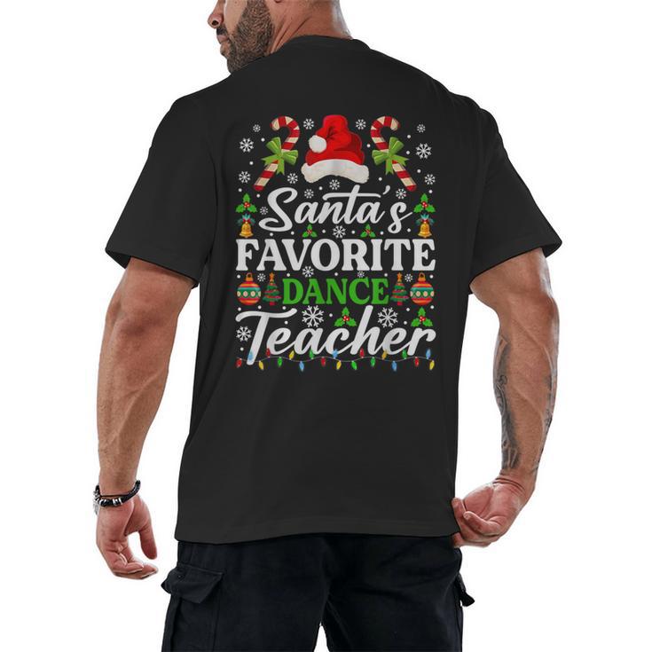 Santa's Favorite Dance Teacher Shirt Christmas Pajama Men's Back Print T-Shirt