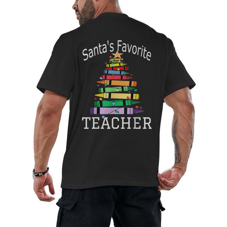 Santa's Favorite Teacher Idea For Christmas Teachers Men's Back Print T-Shirt