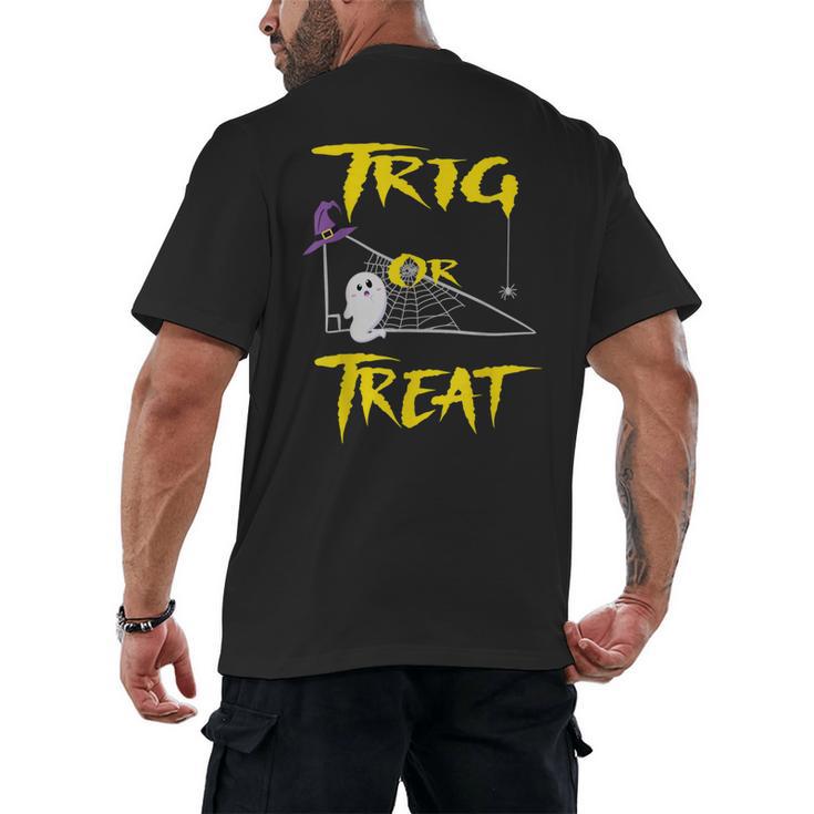 School Math Teacher Halloween 2022 Trig Or Treat Shirt Men's Back Print T-Shirt