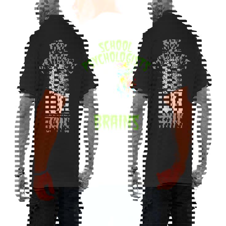 School Psychologists Love Brains Halloween Teacher Counselor Men&#x27;s Back Print T-Shirt