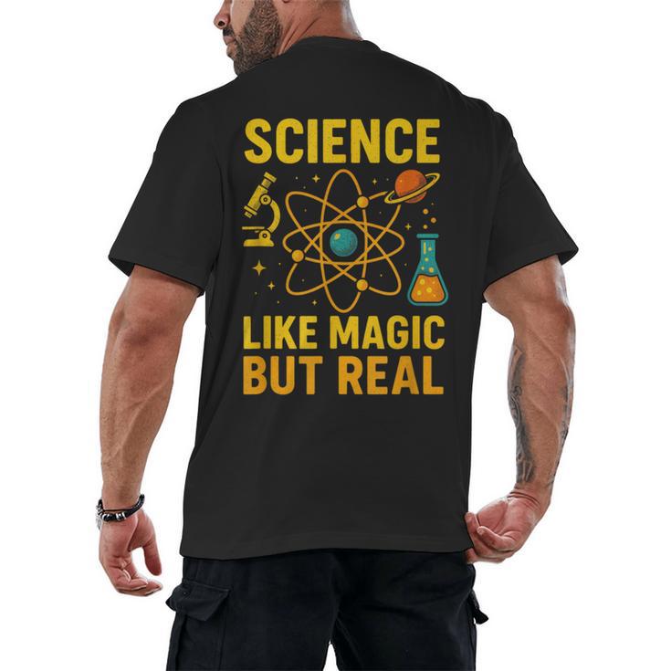 Science Like Magic But Real Nerdy Teacher Men's Back Print T-Shirt