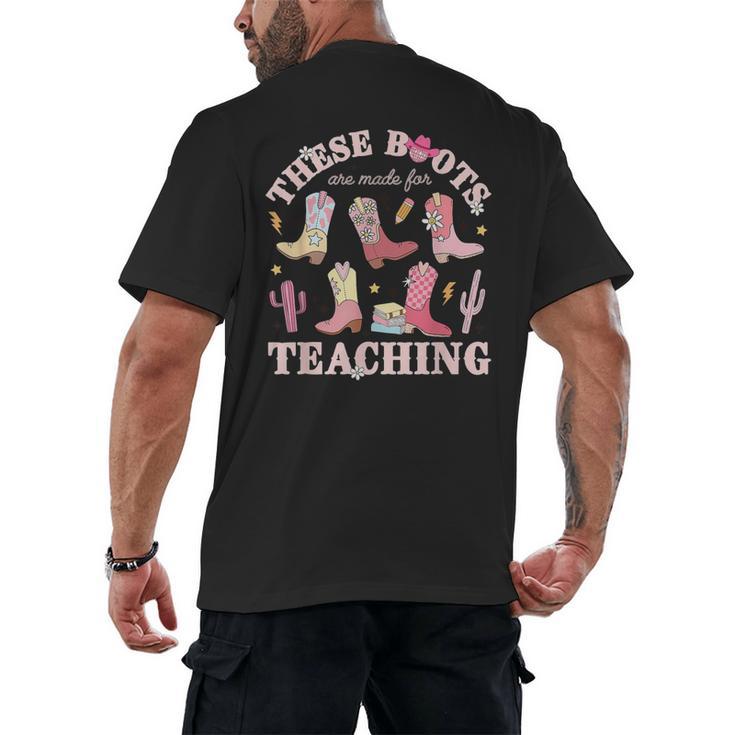 These Boots Are Made For Teaching Western Cowgirl Teacher Men's Back Print T-Shirt