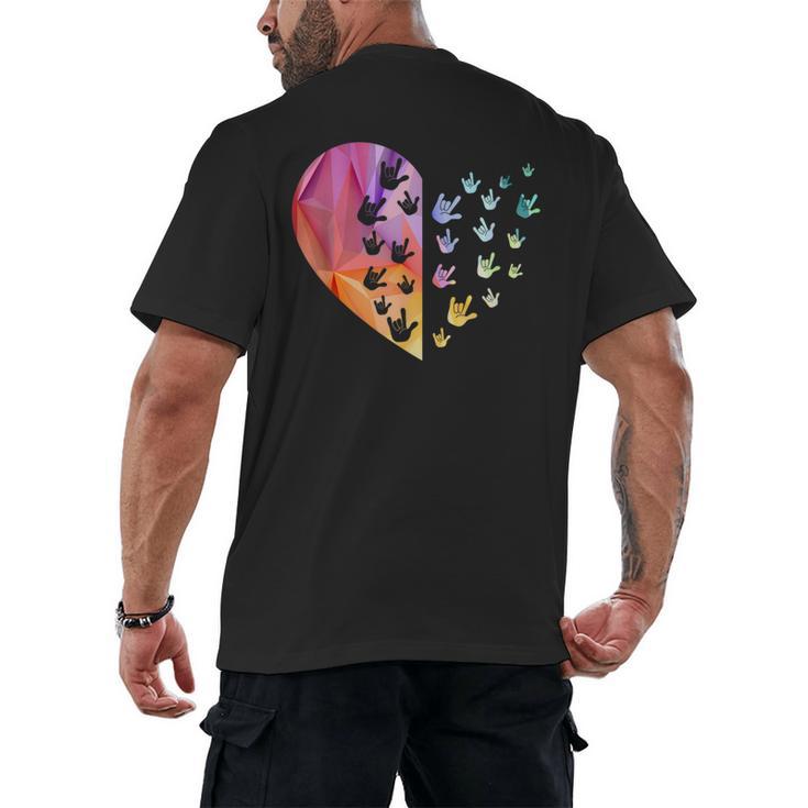Sign Language Heart ASL For Deaf Teacher Men's Back Print T-Shirt
