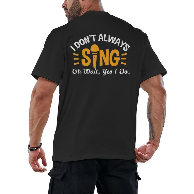 Singer Musician Music Musical Teacher Singing Men's Back Print T-Shirt