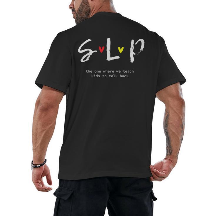 SLP Teacher Shirts Speech Language Pathologist Men's Back Print T-Shirt