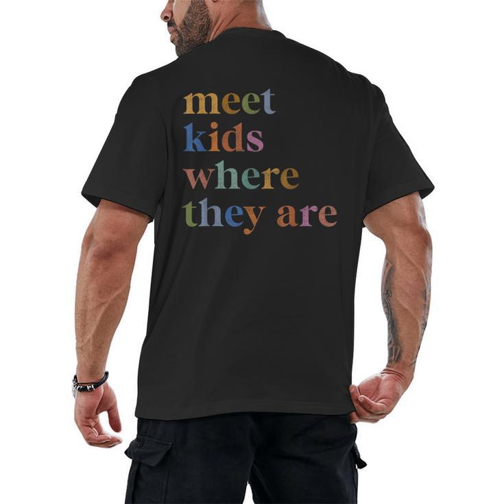 SPED Teacher SLP Meet Kids Where They Are Special Education Men's Back Print T-Shirt