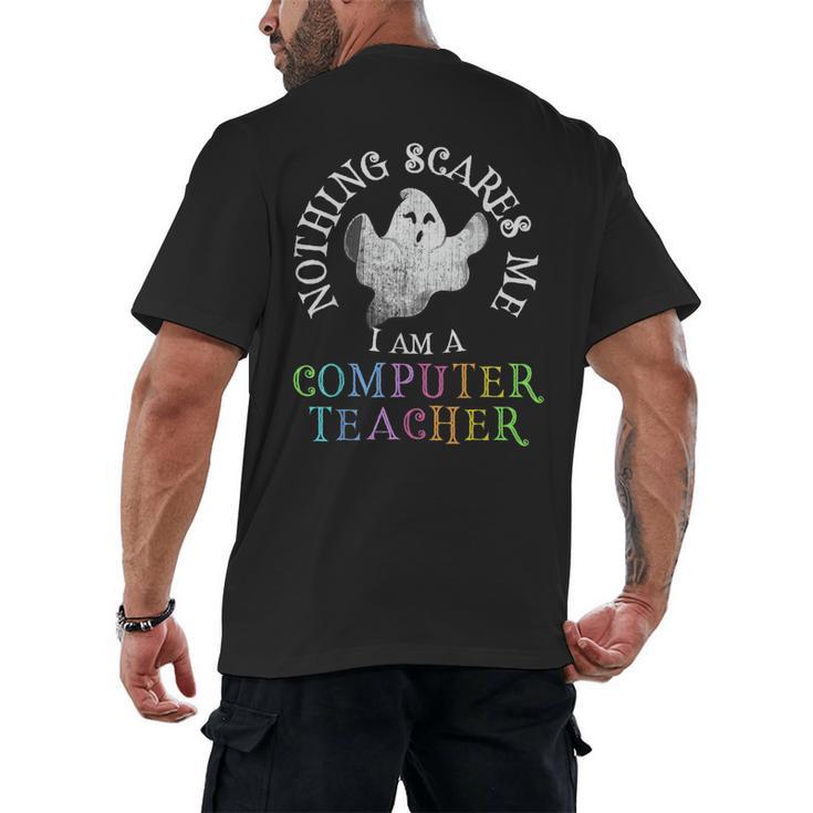 This Is My Spooky COMPUTER TEACHER Costume Don't Scare Me Men's Back Print T-Shirt