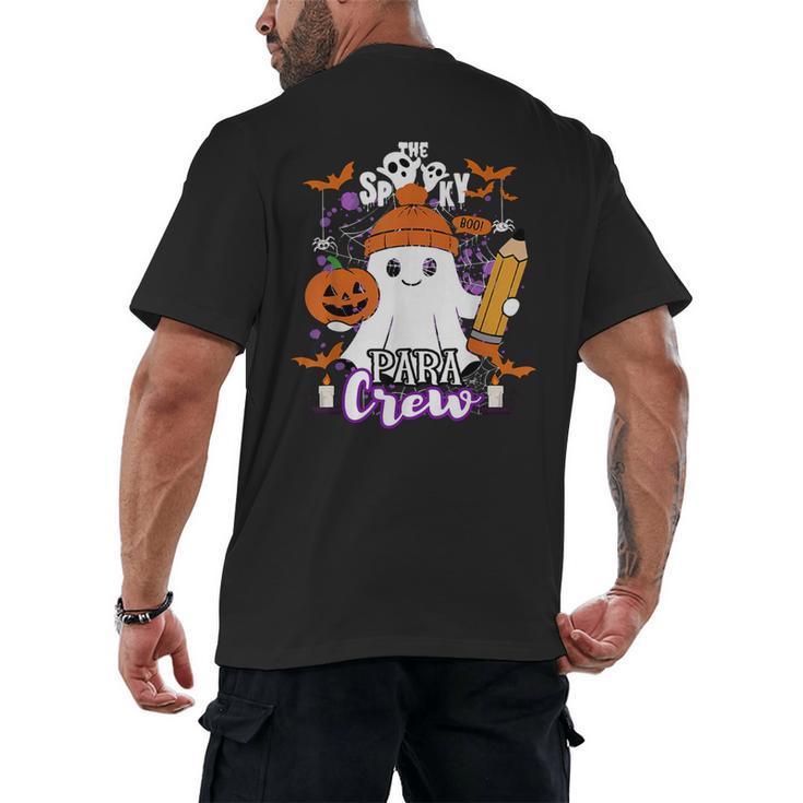 Spooky Para Crew Ghost Halloween Paraprofessional Teacher Men's Back Print T-Shirt