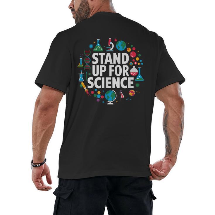 Stand Up For Science STEM Advocacy Pro Scientific Teacher Men's Back Print T-Shirt