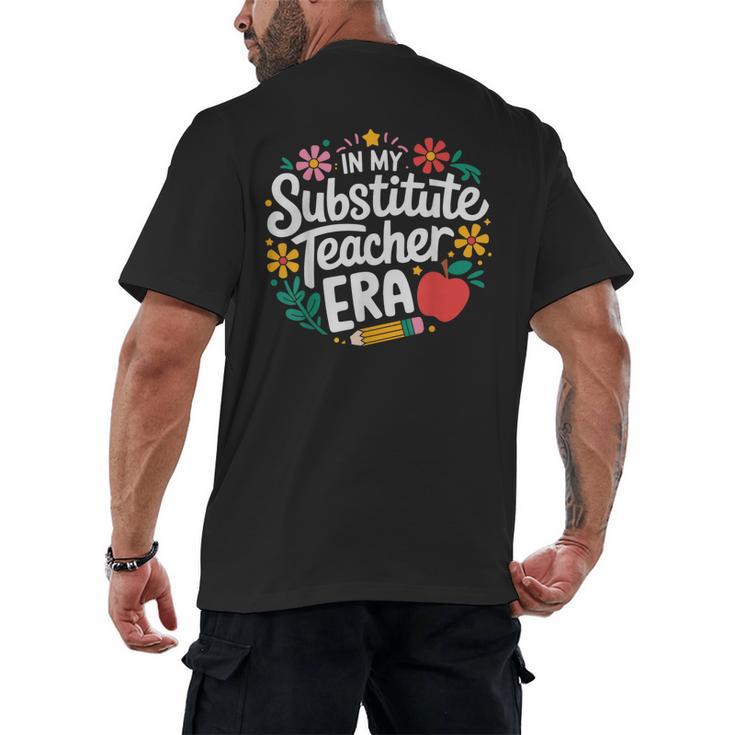 In My Substitute Teacher Era Men's Back Print T-Shirt