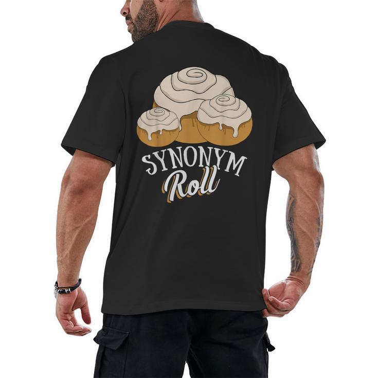 Synonym Roll Teacher And Grammar Geeks Pun For Men Women Kids Men's Back Print T-Shirt, trending gift