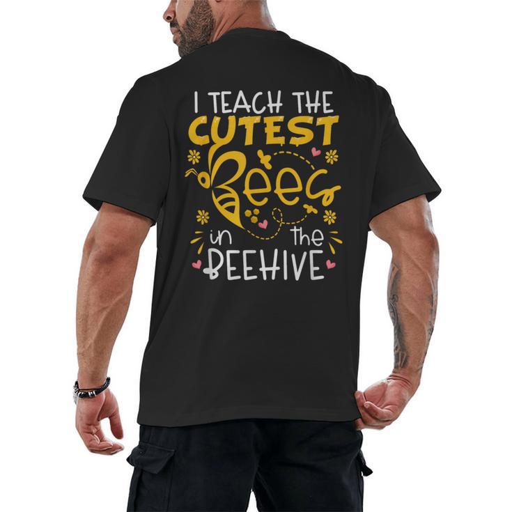 I Teach The Cutest Bees In The Beehive Teacher Men's Back Print T-Shirt