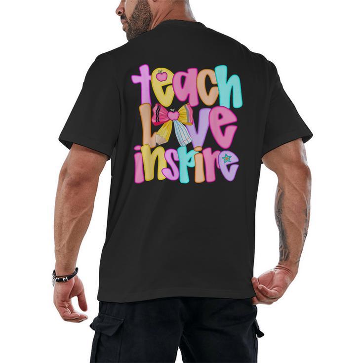 Teach Love Inspire Preppy Back To School Teacher Women Men's Back Print T-Shirt