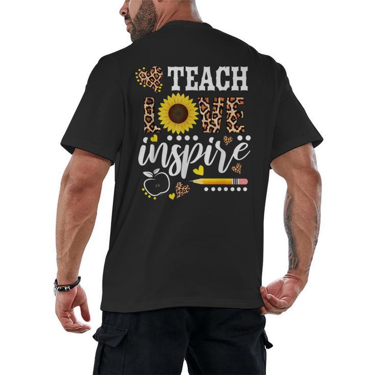 TEACH LOVE INSPIRE Teacher Sunflower Appreciation Men's Back Print T-Shirt