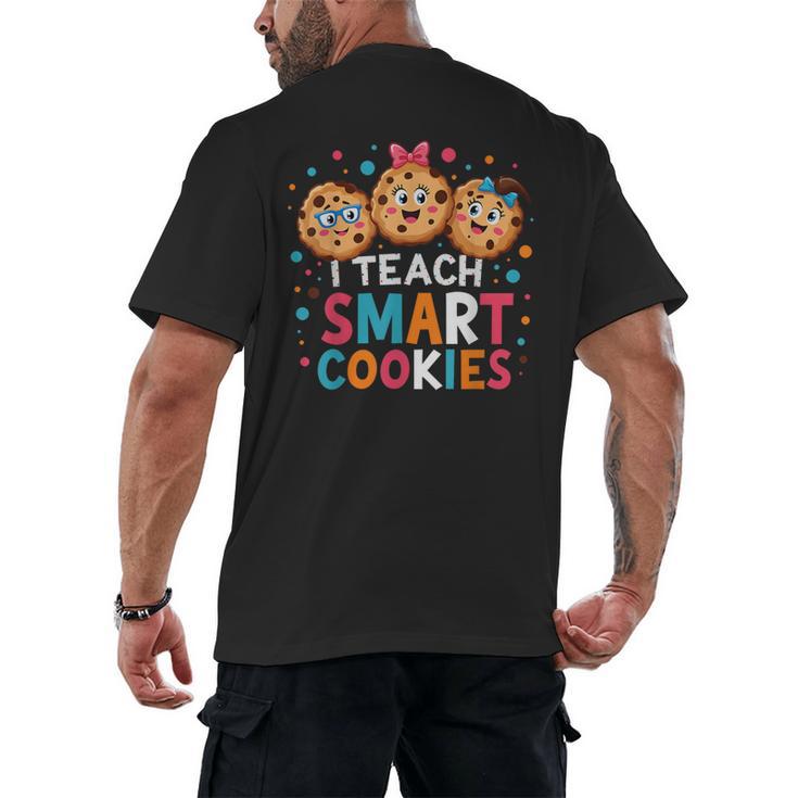 I Teach Smart Cookies Cute Back To School Teacher Men's Back Print T-Shirt
