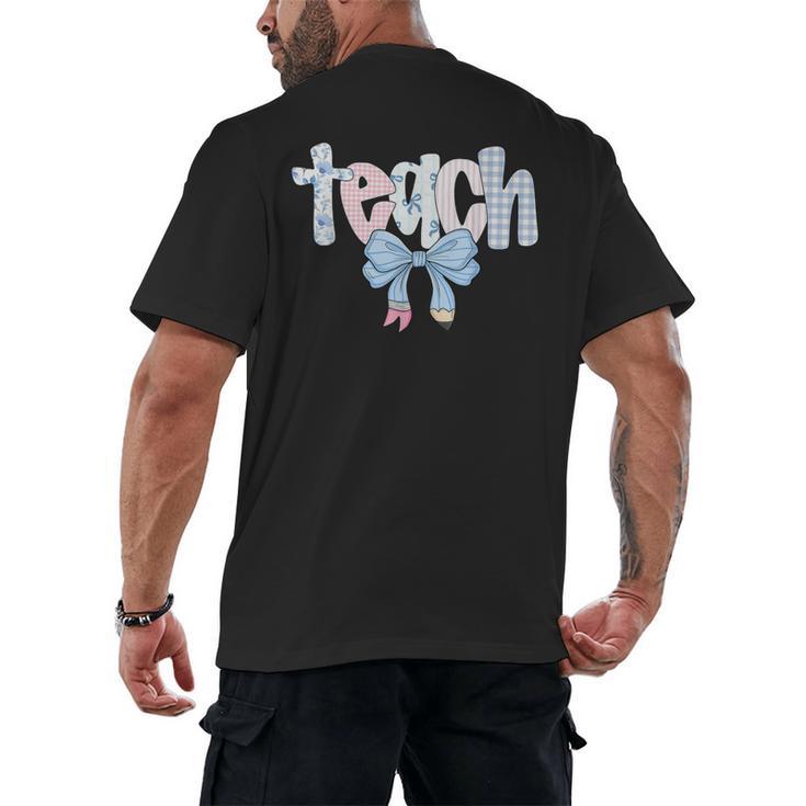 Teach Teacher Coquette Bow Pencil Back To School First Day Men's Back Print T-Shirt
