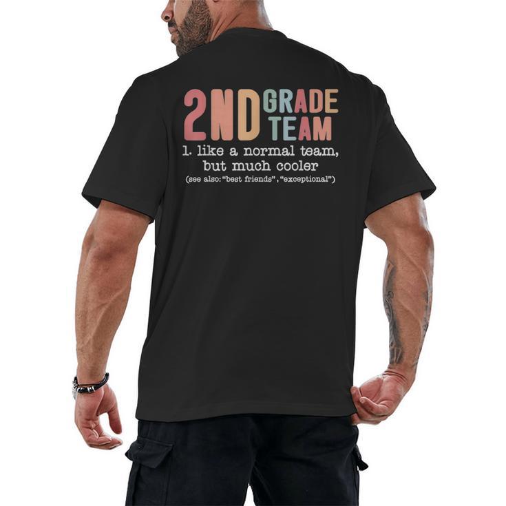 Teacher 2ND Grade Team Like a Normal Team But Much Cooler Men's Back Print T-Shirt