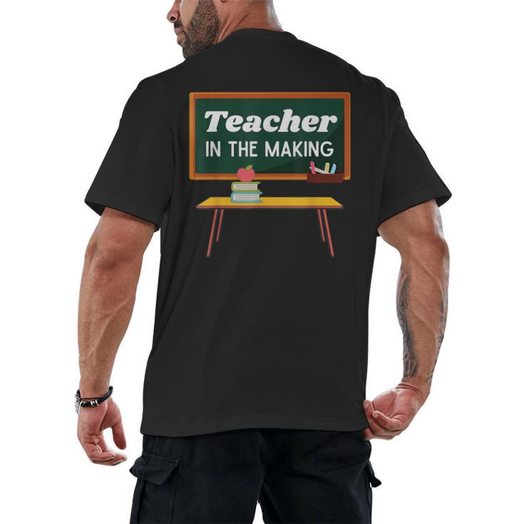 Teacher In The Making Future Teacher Kids Back To School Men's Back Print T-Shirt