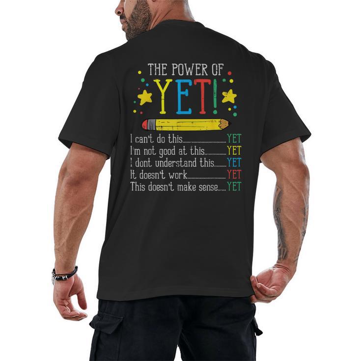 Teacher Power Of Yet Cant Do This Inspirational Women Men Men's Back Print T-Shirt