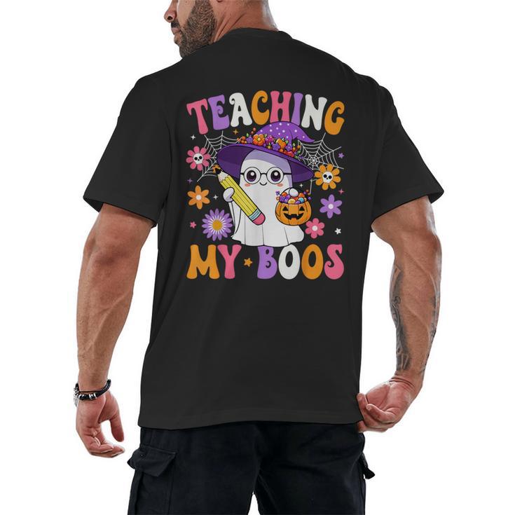 Teaching My Boos Teacher Ghost Teach Halloween Teacher Men's Back Print T-Shirt