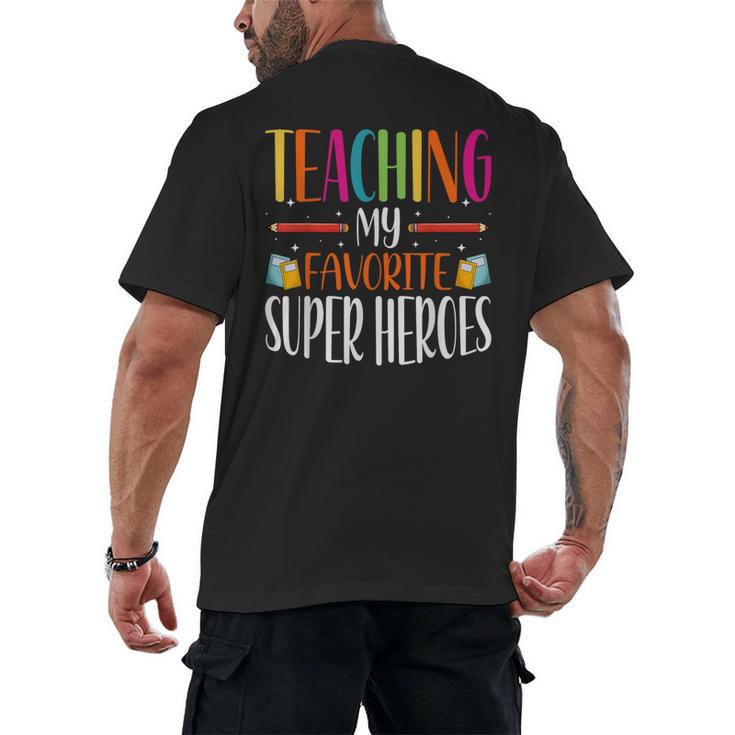 Teaching My Favorite Superheros Men Women SPED Teacher Men's Back Print T-Shirt
