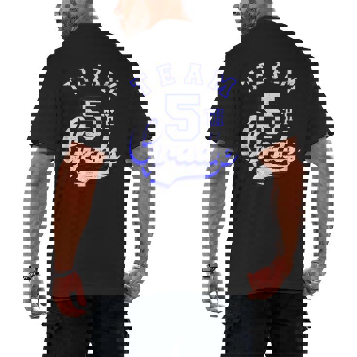 Team 5th Grade Fifth For Teacher Or Students Men&#x27;s Back Print T-Shirt