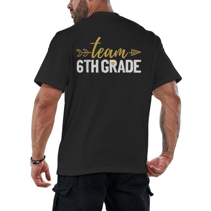 Team 6th Grade Hello Sixth Grade Crew Squad Teacher Kids Men's Back Print T-Shirt