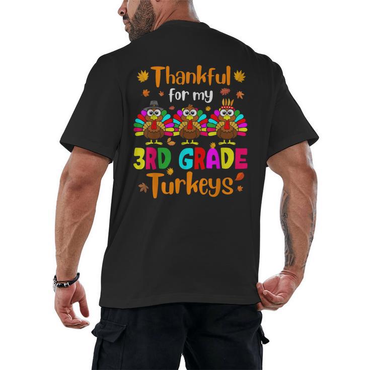 Thankful For My 3rd Grade Turkeys Thanksgiving Teacher Kids Men's Back Print T-Shirt