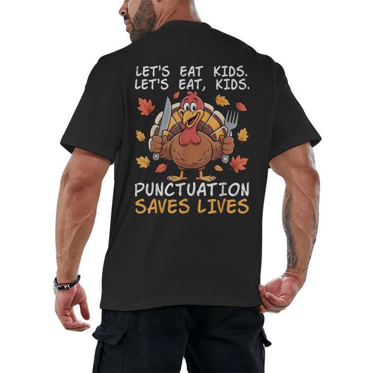Thanksgiving Teacher Turkey Lets Eat Kids Punctuation Men's Back Print T-Shirt