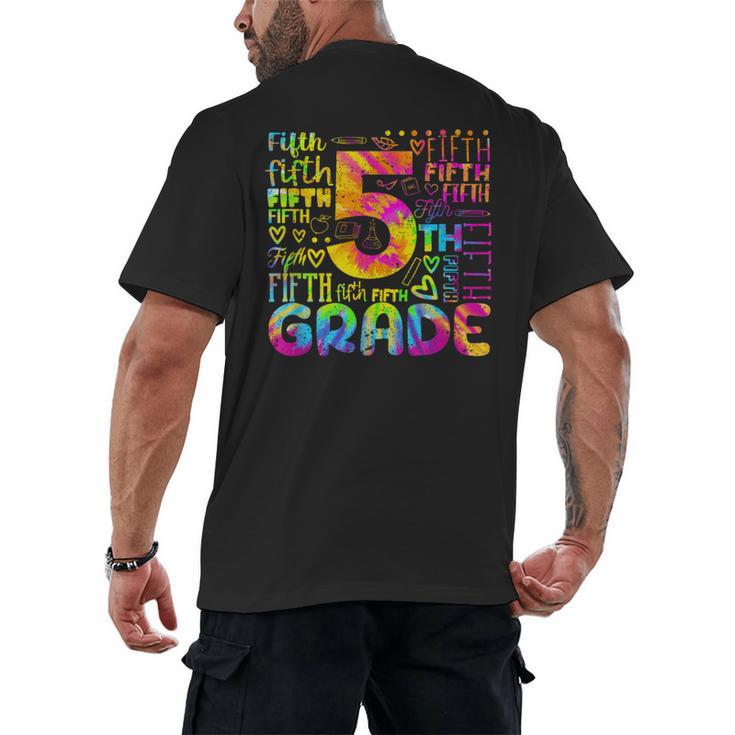 Tie Dye 5th Grade Typography Team Fifth Grade Teacher For Men Women Girls Kids Men's Back Print T-Shirt