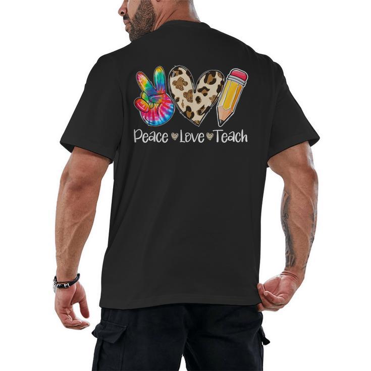Tie Dye Hippie Peace Love Teach Teacher Appreciation Men's Back Print T-Shirt