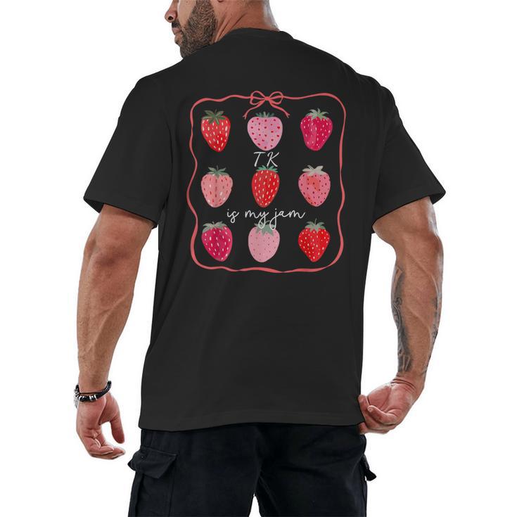 TK Is My Jam Transitional Kindergarten TK Teacher Strawberry Men's Back Print T-Shirt