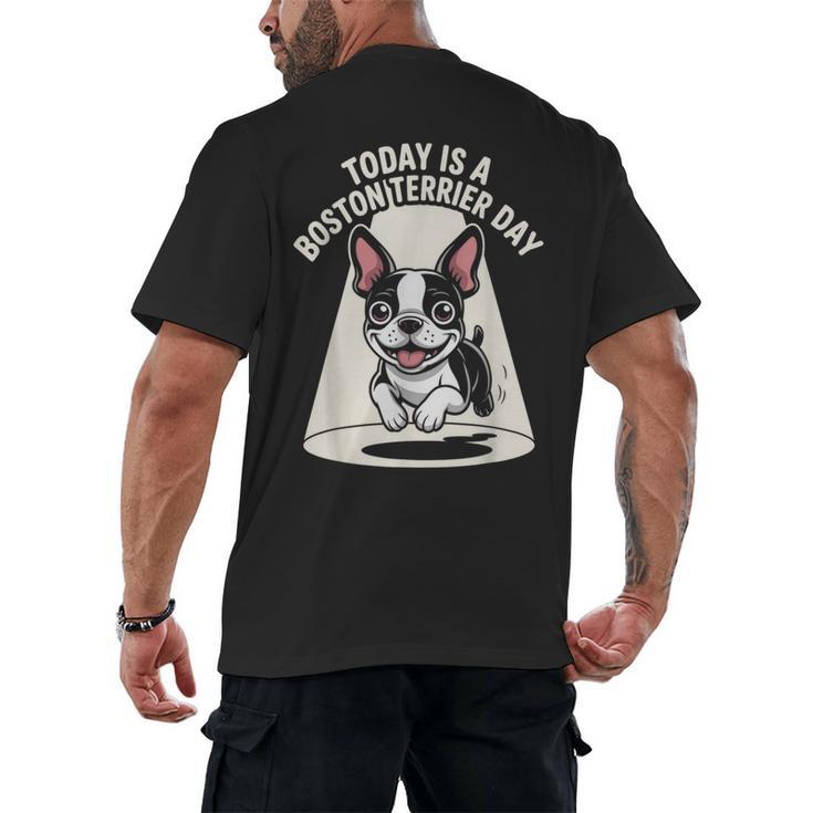 Today Is A Boston Terrier Day Cute Dog Lover Cartoon Men's Back Print T-Shirt